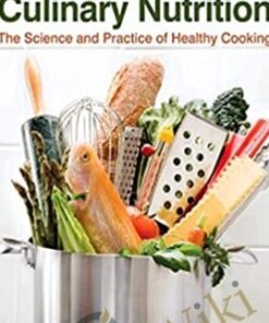 Culinary Nutrition - The Science and Practice of Healthy Cooking - Jacqueline B. Marcus