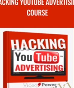 Hacking YouTube Advertising Course – Jake Larsen
