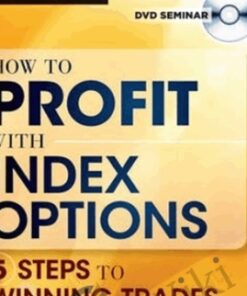 How to Profit with Index Options - James Bittman