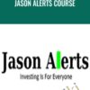 Jason Alerts Course
