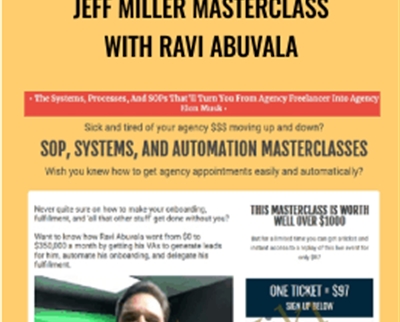 Jeff Miller Masterclass With Ravi Abuvala