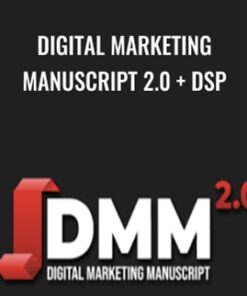 Digital Marketing Manuscript 2.0 + DSP – Jeremy Haynes