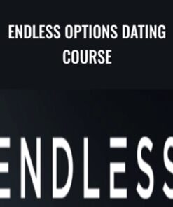 Endless Options Dating Course – Jesse Jhaj