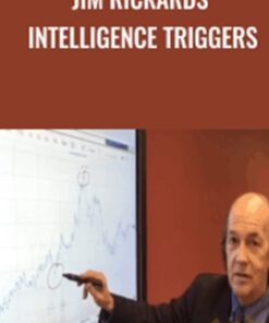 Jim Rickards’ Intelligence Triggers