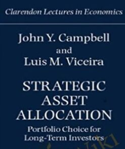 Strategic Asset Allocation – John Campbell & Luis Viceira