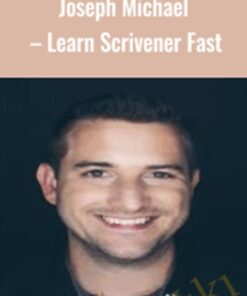 Learn Scrivener Fast - Joseph Michael