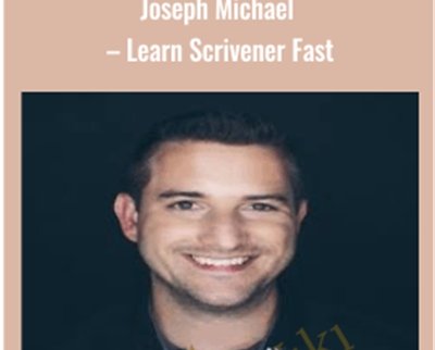 Learn Scrivener Fast - Joseph Michael