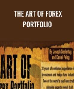 The Art Of Forex Portfolio – Joseph Seelentag & Daniel Peleg