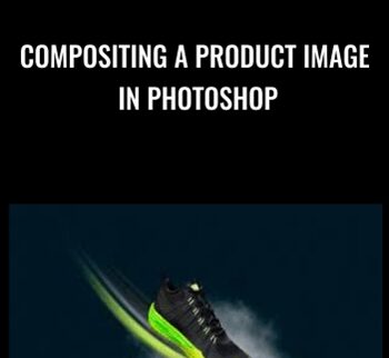 Compositing A Product Image In Photoshop – Josh Manore