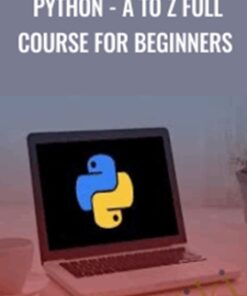 PYTHON - A to Z Full Course for Beginners - Joydip Ghosh