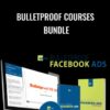DMBI – Bulletproof Courses Bundle – Justin Brooke