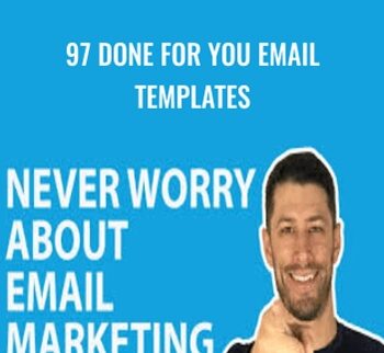 97 Done For You Email Templates – Justin Cener