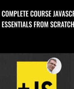 The Complete Course JavaScript Essentials From Scratch - Kalob Taulien