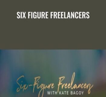 Six Figure Freelancers – Kate Bagoy
