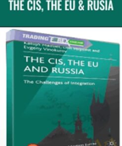 The CIS, The EU & Rusia - Katlijin Malfliet