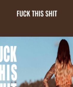 Fuck This Shit - Katrina Ruth Programs