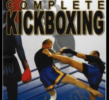 Complete Kickboxing -Vol 1 - Keith Livingston, Martin Sprague
