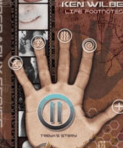 Life Footnotes Volume 2 Treya's Story - Ken Wilber