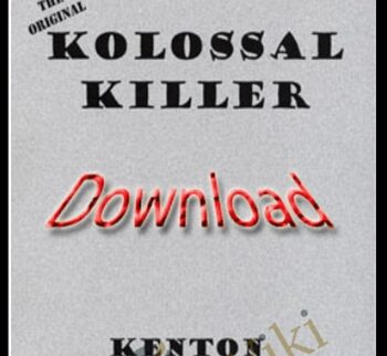 Kolossal Killer - Kenton Knepper