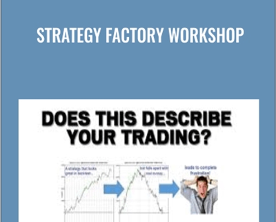 Strategy Factory Workshop – Kevin Davey
