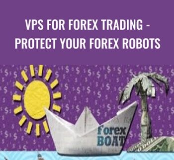VPS for Forex Trading - Protect Your Forex Robots – Kirill Eremenko