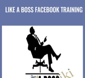 LIKE A Boss Facebook Training - Travis Petelle