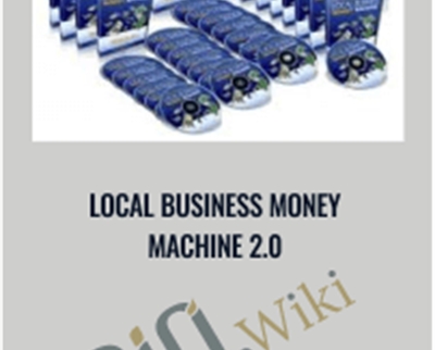 Local Business Money Machine 2.0