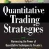 Quantitative Trading Strategies – Lars N.Kestner