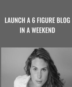 Launch A 6 Figure Blog In A Weekend - Brittany Lynch