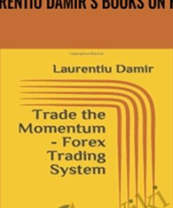 Laurentiu Damir’s Books on Forex - Laurentiu Damir