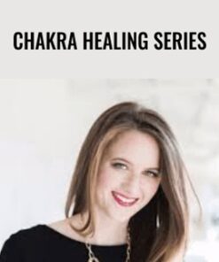 Chakra Healing Series – Laurie-Anne King