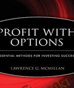 Profit With Options Essential Methods For Investing Success – Lawrence McMillan