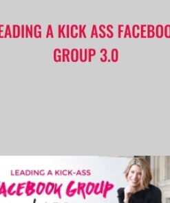 Leading a Kick Ass Facebook Group 3.0 - Christina Jandali