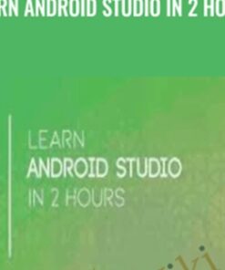 Learn Android Studio in 2 hours - Cristian Gradisteanu