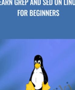 Learn GREP and SED on Linux for Beginners