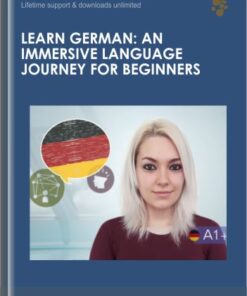 Learn German: An Immersive Language Journey For Beginners - Germanix Learning