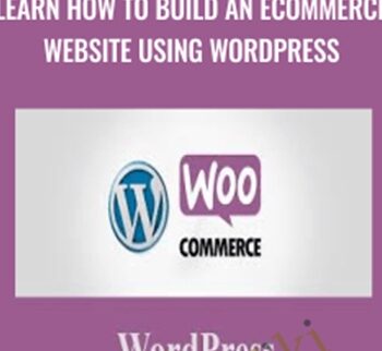 Learn How To Build An eCommerce Website Using Wordpress - Joe Parys