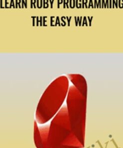 Learn Ruby Programming The Easy Way