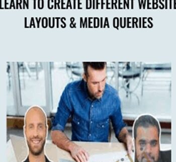 Learn To Create Different Website Layouts & Media Queries - Joe Parys