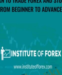Learn to Trade Forex and Stocks - From Beginner to Advanced - Joe Huckle