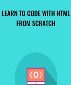 Learn to code with HTML from Scratch