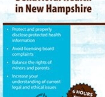 Legal & Ethical Issues in Behavioral Health in New Hampshire - Biron Bedard &  Nicholas F. Casolaro