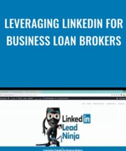 Leveraging LinkedIn for Business Loan Brokers