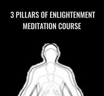 3 Pillars of Enlightenment meditation course - Life Mastery Guilds