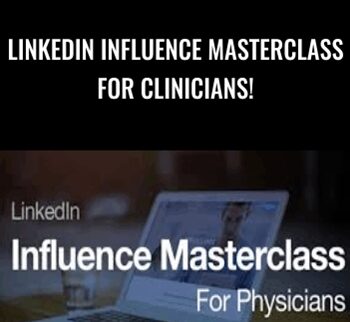 LinkedIn Influence Masterclass For Clinicians! – Josh Stimle