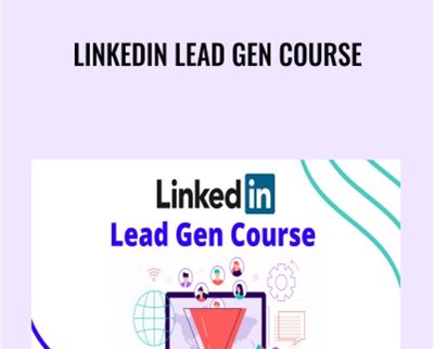 Linkedin Lead Gen Course - DropShipShaw