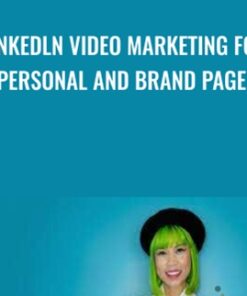 Linkedln Video Marketing for Personal and Brand Pages - Golcie Chan