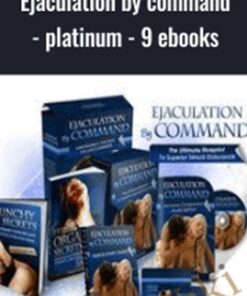 Ejaculation by command - platinum - 9 ebooks - Lloyd Lester