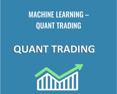 Machine Learning – Quant Trading – Loonycorn