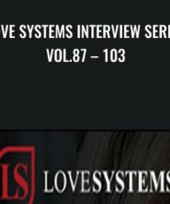 Love Systems Interview Series Vol.87 – 103